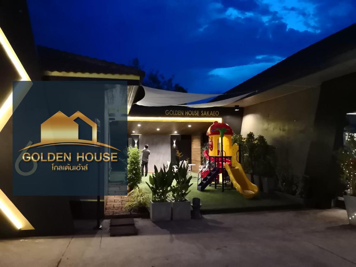 Golden House Hotel Sakaeo Sa Kaeo Eksteriør bilde